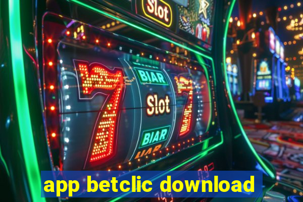 app betclic download